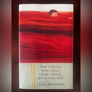 The Sailor Who Fell from Grace with the Sea by Yukio Mishima